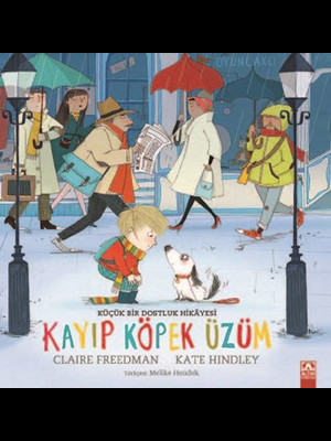 Kayıp Köpek Üzüm - Altın Kitaplar Yayınları