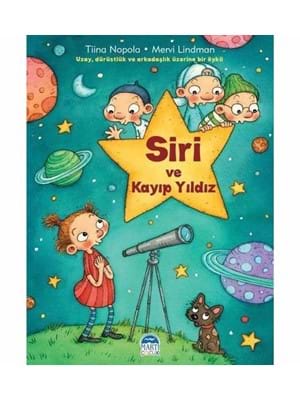 Siri ve Kayıp Yıldız - Martı Çocuk Yayınları