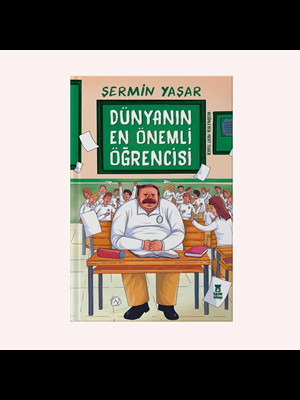 Dünyanın En Önemli Öğrencisi - Taze Kitap Yayınları