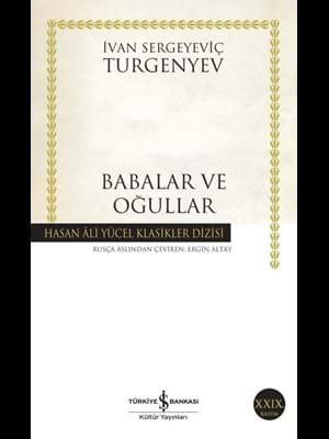 Babalar ve Oğullar - İş Bankası Yayınları