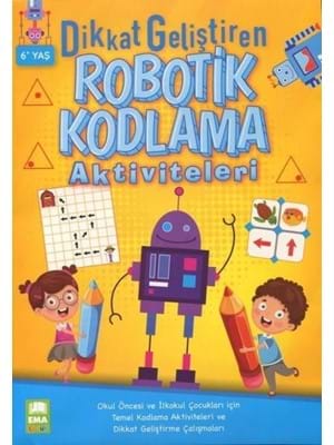 Dikkat Geliştiren Robotik Kodlama Aktiviteleri-ema Çocuk
