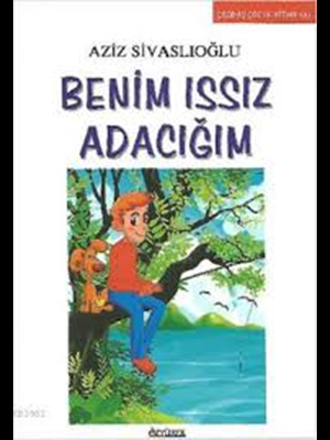 Benim Issız Adacığım-özyürek Yayınları