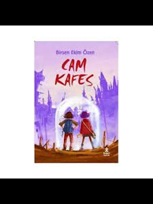 Cam Kafes - Doğan Çocuk Yayınları