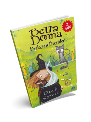 Bella Donna - Patlayan Büyüler - Martı Çocuk Yayınları