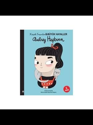 Küçük İnsanlar Büyük Hayaller-audrey Hepburn-martı Çocuk Yayınları