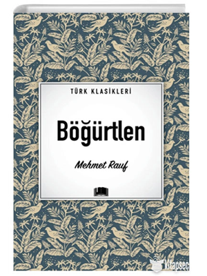 Türk Klasikleri - Böğürtlen - Ema Yayınları