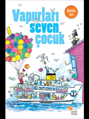 Vapurları Seven Çocuk-günışığı Yayınları