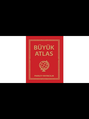 Parıltı Yay.- Büyük Atlas (ciltli)