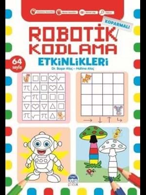 Robotik Kodlama Etkinlikleri 64 Sayfa Koparmalı Kırmızı - Martı Çocuk Yayınları