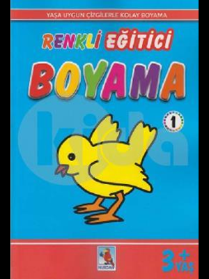 Renkli Eğitici Boyama 1 (+3 Yaş) - Nurdan Yayınları