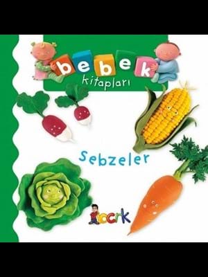 Bebek Kitapları\sebzeler-bıcırık Çocuk Yayınları