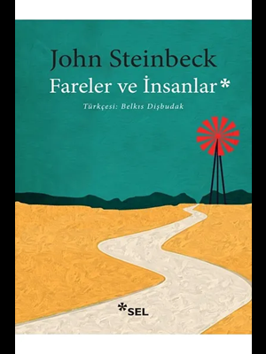 Fareler ve İnsanlar - Sel Yayınları