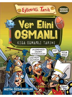 Ver Elini Osmanlı - Eğlenceli Bilgi Yayınları