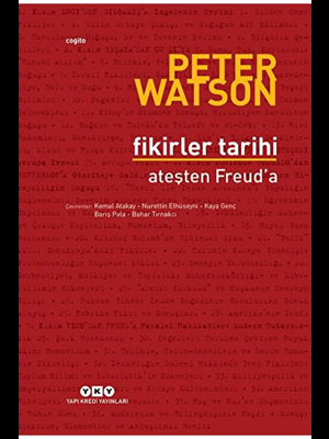 Fikirler Tarihi - Ateşten Freud'a - Yapı Kredi Yayınları