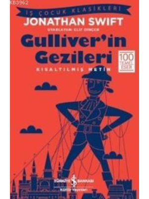 Gulliver'in Gezileri - İş Bankası Yayınları