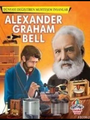 Yağmur Çocuk Yay.-alexander Graham Bell