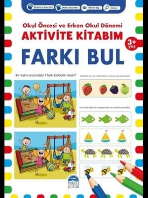 Aktivite Kitabım 3+yaş Farkı Bul - Martı Çocuk Yayınları
