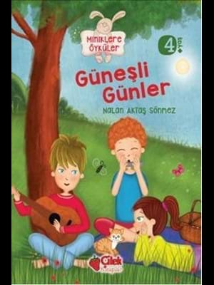 Miniklere Öyküler-güneşli Günler-çilek Kitaplar Yayınları