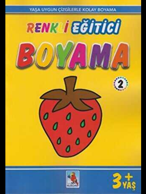 Renkli Eğitici Boyama 2 (+3 Yaş) - Nurdan Yayınları
