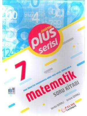 Palme Yay.- 7.sınıf Plus Serisi Matematik Soru Kitabı 2324