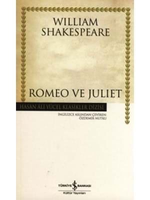 Romeo ve Juliet - İş Bankası Yayınları