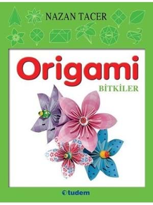 Origami-bitkiler-tudem Yayınları