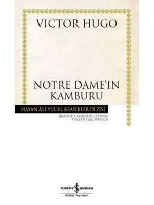 Note Dame'in Kamburu - İş Bankası Yayınları