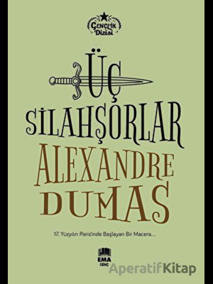 Gençlik Dizisi-üç Silahşorler-ema Genç Yayınları