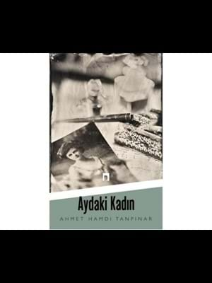 Aydaki Kadın - Dergah Yayınları