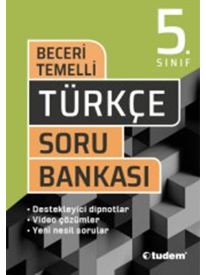 5.sınıf Beceri Temelli Türkçe Soru Bankası-tudem Yayınları