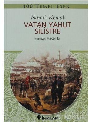 100 Temel Eser Vatan Yahut Silistre-inkılap Yayınları