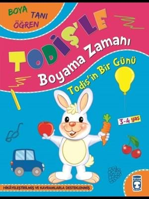 Todiş'le Boyama Zamanı- Todiş'in Bir Günü - Timaş Yayınları