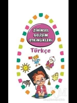 Zihinsel Gelişim Etkinlikleri - Türkçe- Martı Çocuk Yayınları