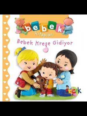 Bebek Kitapları\bebek Kreşe Gidiyor-bıcırık Yayınları