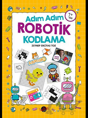 Adım Adım Robotik Kodlama (+7 Yaş) - Kukla Yayınları