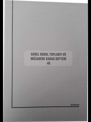 Altınyıldız Genel Kurul Toplantı ve Müzakere Defteri 72yp Ciltli