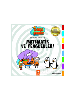 Kral Şakir İlk Okuma Kitabı-matematik ve Penguenler-eksik Parça Çocuk Yayınları