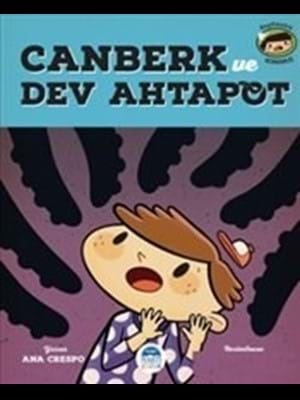 Canberk ve Dev Ahtapot - Martı Çocuk Yayınları