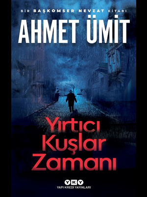 Yırtıcı Kuşlar Zamanı - Yky Yayınları