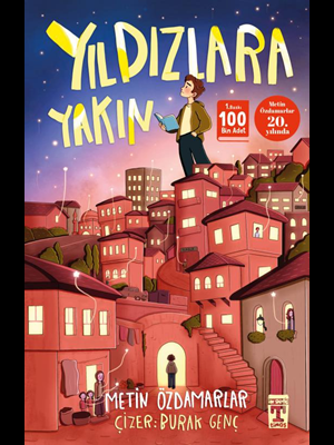 Yıldızlara Yakın - Timaş Yayınları