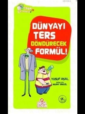 Profesör Çorapsöküğü 2 - Dünyayı Ters Döndürecek Formül - Nesil Yayınları