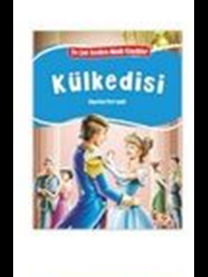 En Çok Sevilen Minik Klasikler - Külkedisi - Bıcırık Yayınları