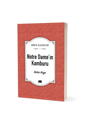 Dünya Klasikleri - Notre Dame'ın Kamburu - Ema Yayınları