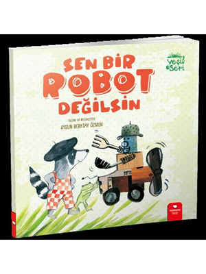 Yeşil Seri - Sen Bir Robot Değilsin - Redhouse Yayınları
