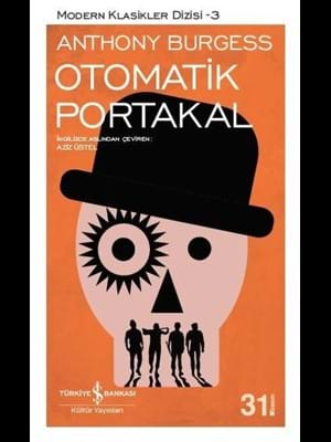 Otomatik Portakal- İş Bankası Yayınları