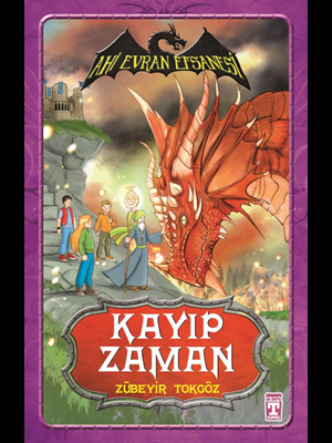 Ahi Evran Efsanesi - Kayıp Zaman - Timaş Yayınları