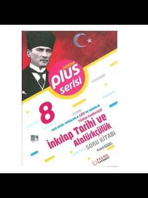 Palme Yay.- 8.sınıf Plus Serisi T.c.inkılap Tarihi ve Atatürkçülük Soru Kitabı 2324