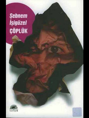 Çöplük-iletişim Yayınları