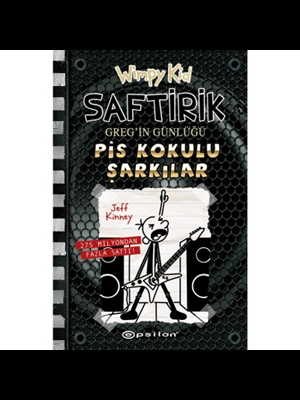 Saftirik Greg'in Günlüğü 17 - Pis Kokulu Şarkılar- Epsilon Yayınları