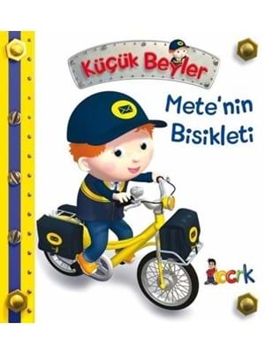 Küçük Beyler\ Mete' Nin Bisikleti - Bıcırık Yayınları